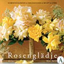 Rosenglädje