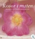 Rosor i maten
