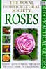 Royal Horticultural Society Practical Guides to Roses